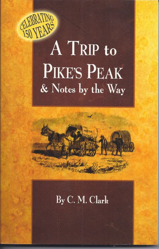 Cover of A Trip to Pike's Peak