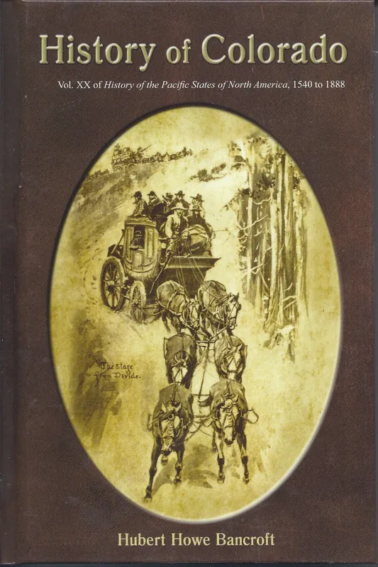 Cover of Bancroft's History of Colorado