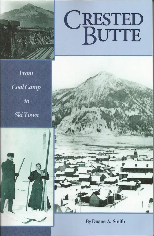 Cover of Crested Butte: From Coal Camp to Ski Town