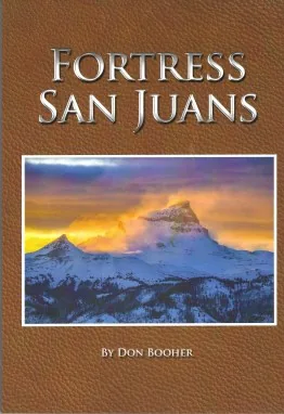 Cover of Fortress San Juans