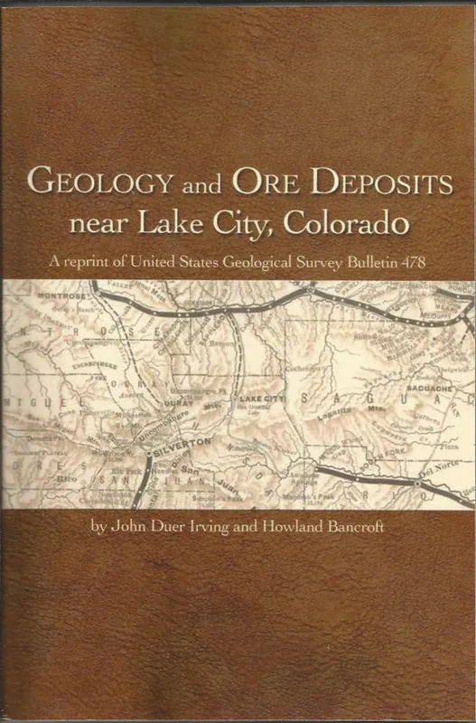 Cover of Geology and Ore Deposits near Lake City, Colorado
