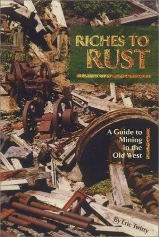 Cover of Riches to Rust