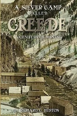 Cover of Silver Camp Called Creede