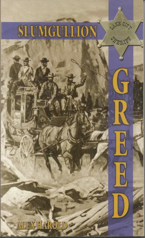 Cover of Slumgullion Greed