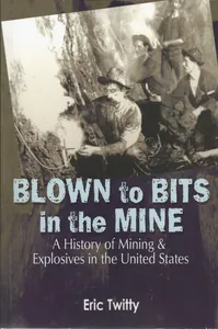Blown to Bits in the Mine