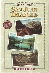 Exploring the Historic San Juan Triangle