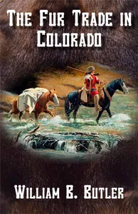 Fur Trade in Colorado
