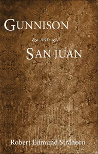 Gunnison & San Juan