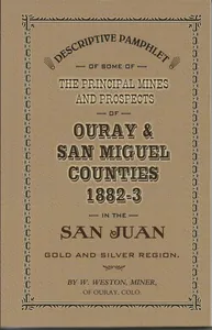 Ouray & San Miguel Mining