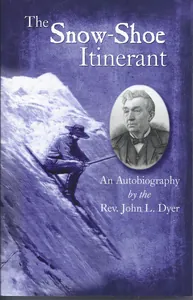 The Snow Shoe Itinerant