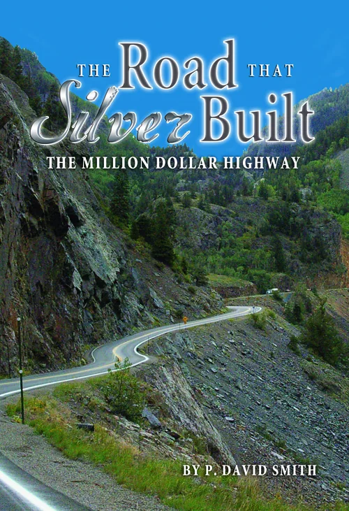 Cover of The Road that Silver Built