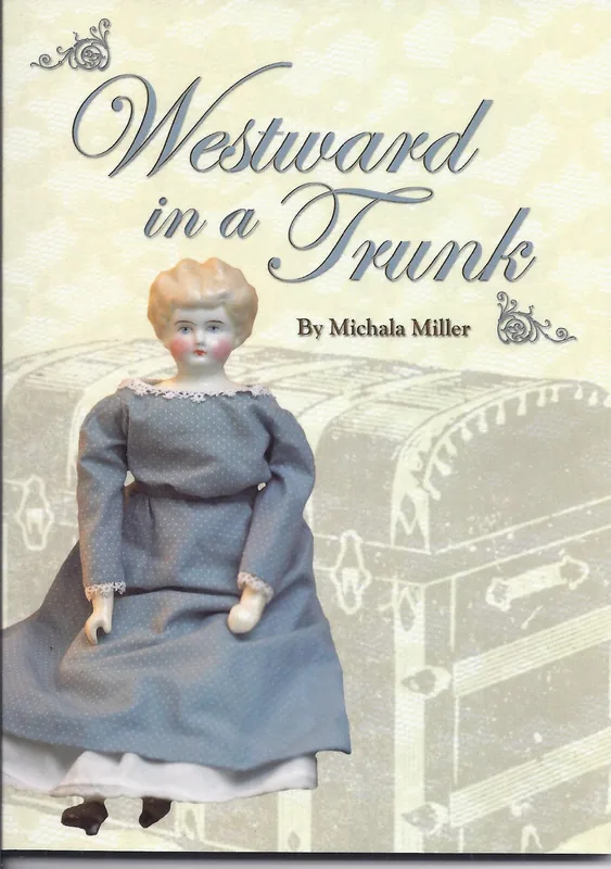 Cover of Westward in A Trunk